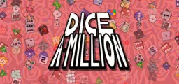 Dice a Million
