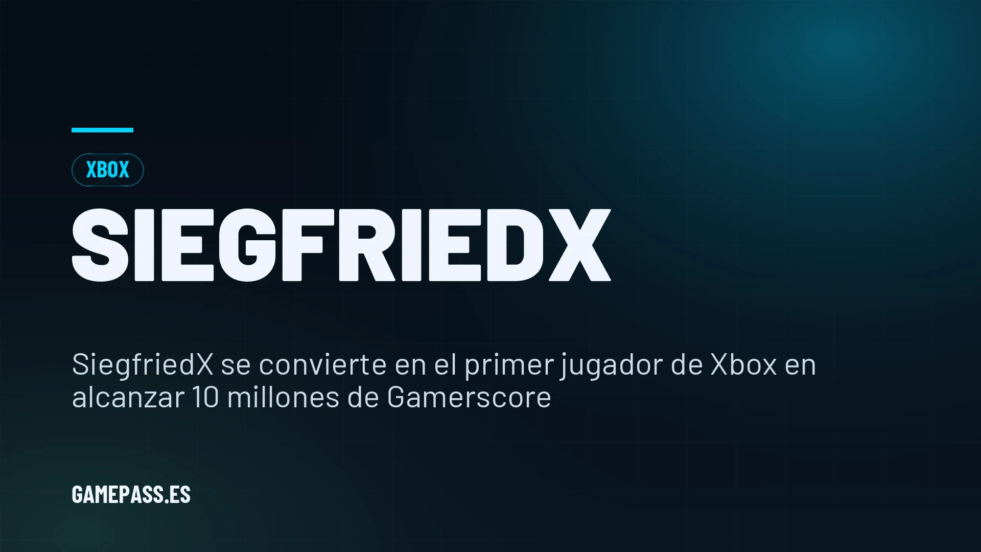 SiegfriedX se convierte en el primer jugador de Xbox en alcanzar 10 millones de Gamerscore