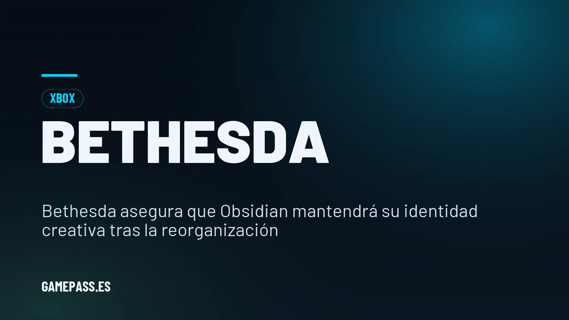 Bethesda asegura que Obsidian mantendrá su identidad creativa tras la reorganización