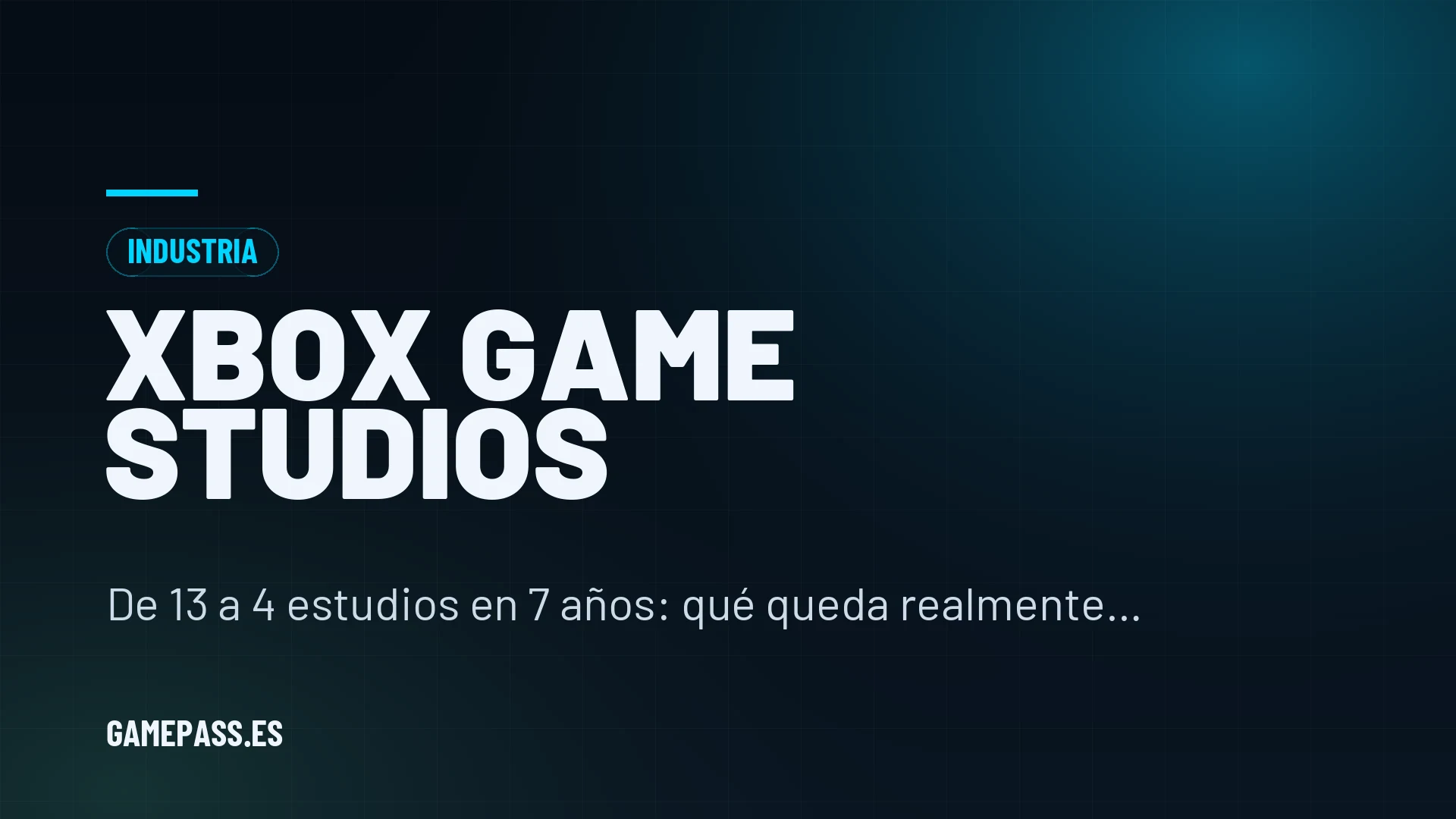 De 13 a 4 estudios en 7 años: qué queda realmente de Xbox Game Studios